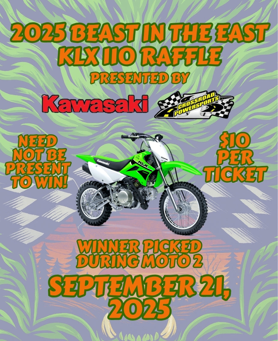 Beast In The East - KLX110 Raffle Ticket